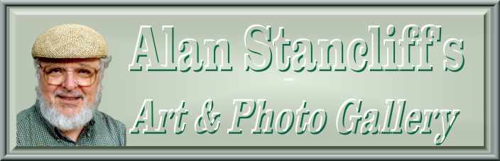 Alan Stancliff's Art & Photo Gallery